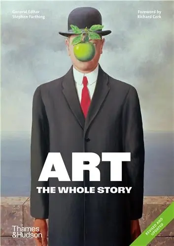 Art The Whole Story (3rd edition)