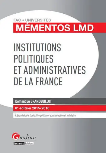 Institutions politiques et administratives de la France