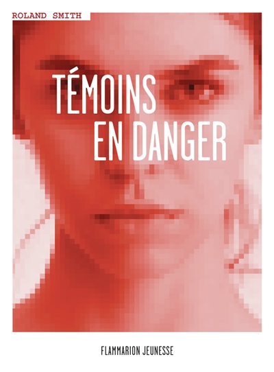 témoins en danger