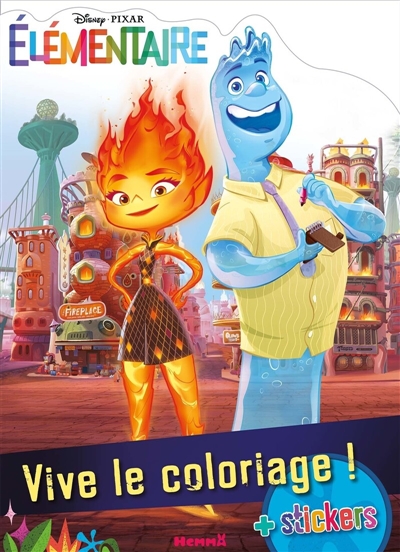 Disney Pixar Elémentaire : Vive le coloriage ! : + stickers