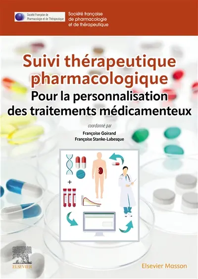 Suivi thérapeutique pharmacologique : pour la personnalisation des traitements médicamenteux