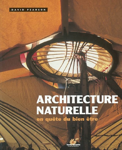 Architecture naturelle : en quête du bien-être