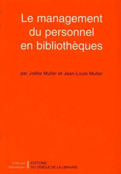 Le management du personnel en bibliothèque