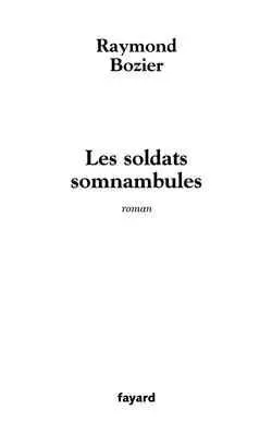 Les soldats somnambules