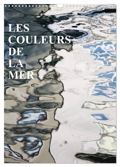 LES COULEURS DE LA MER...