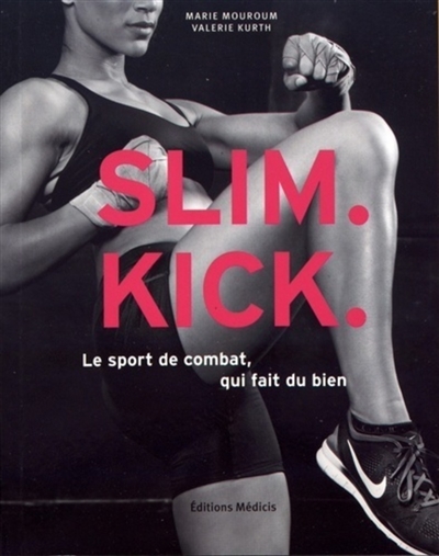 slim kick : le sport de combat qui fait du bien