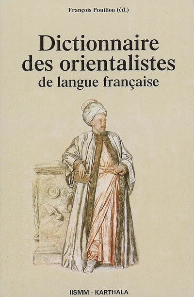 Dictionnaire des orientalistes de langue française
