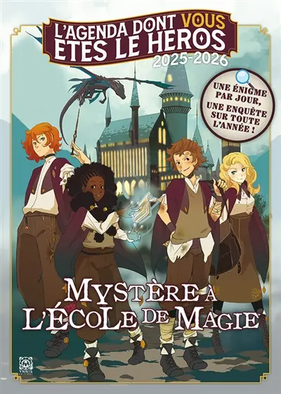 L'Agenda dont vous êtes le héros 2025-2026 : Mystère à l'école de magie