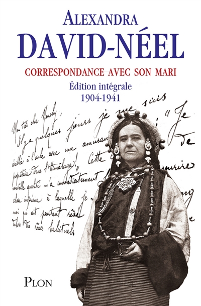 Correspondance avec son mari : 1904-1941 : édition intégrale