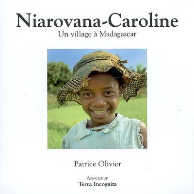 Niarovana-Caroline : un village à Madagascar
