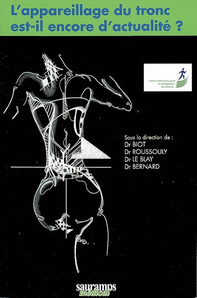 l'appareillage du tronc est-il encore d'actualité ?