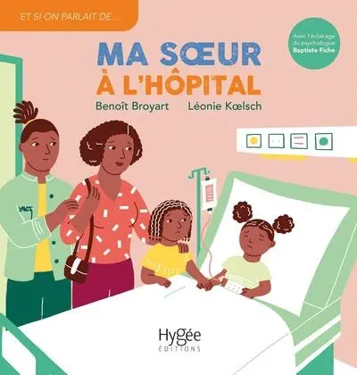 Ma soeur à l'hôpital