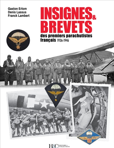 Insignes & brevets des premiers parachutistes français : 1936-1946