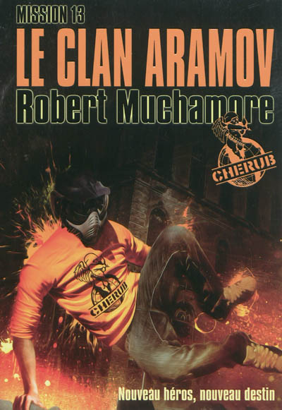 Le clan Aramov Mission 13