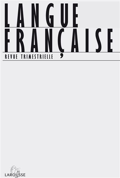 Langue française, n° 177. L'intensification