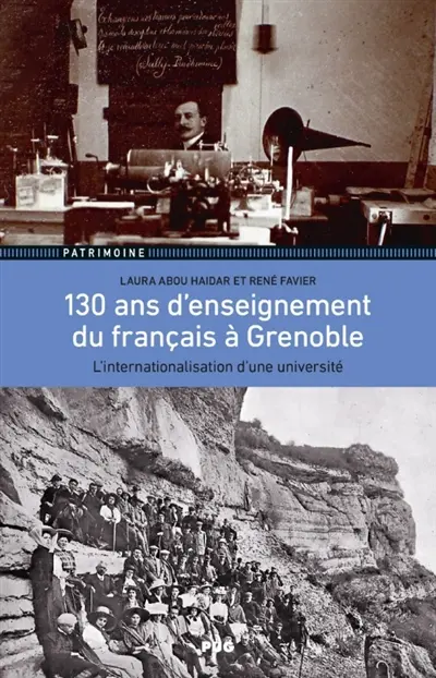 130 ans d'enseignement du français à Grenoble : l'internationalisation d'une université