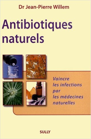 Antibiotiques naturels :...
