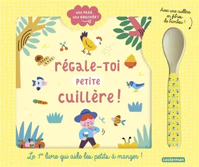 Régale-toi petite cuillère !