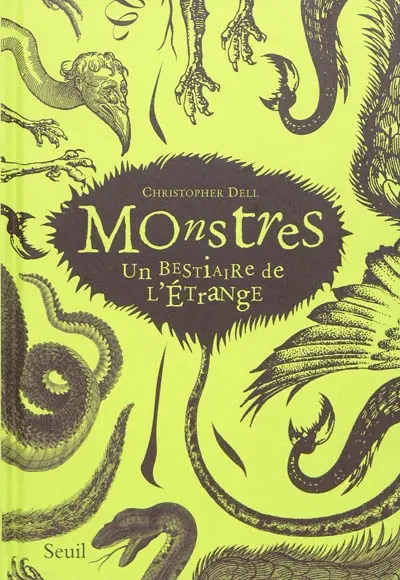 Monstres : un bestiaire de l'étrange