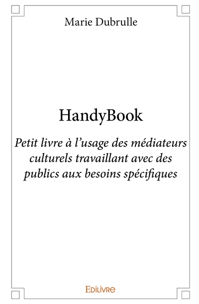 Handybook : Petit livre à...
