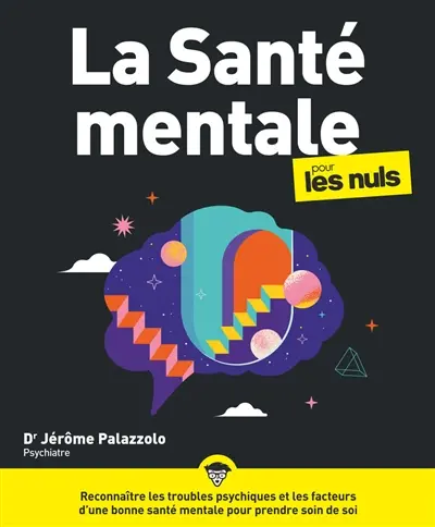 La santé mentale pour les nuls