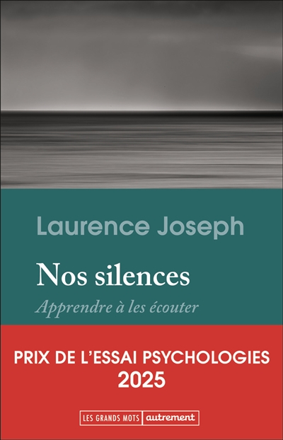 Nos silences : apprendre à les écouter