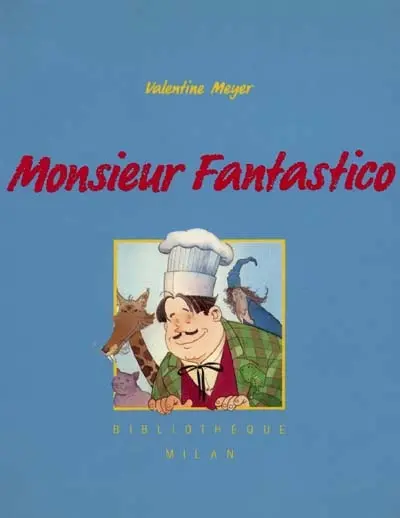 Monsieur Fantastico