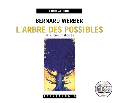 L'arbre des possibles et autres histoires