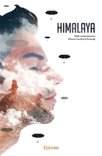 Himalaya : Fable contemporaine