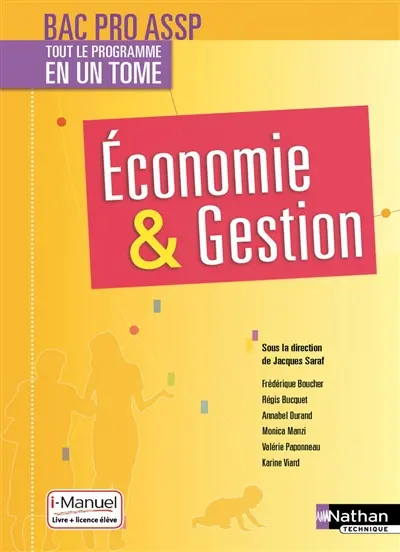 Economie & gestion, bac pro ASSP : i-manuel, livre + licence élève