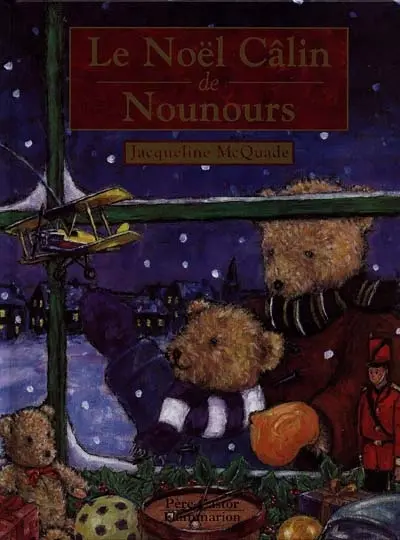 Le Noël câlin de Nounours