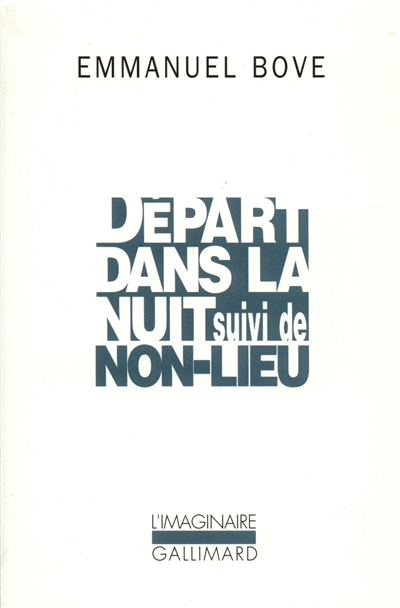 Départ dans la nuit. Non-lieu