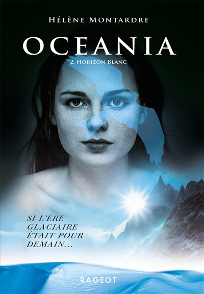 Oceania. Vol. 2. Horizon blanc