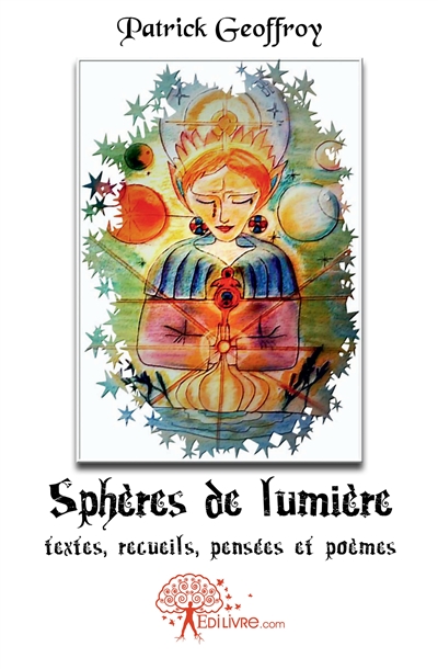 Sphères de lumière :...