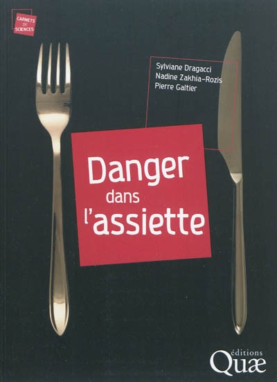 Danger dans l'assiette