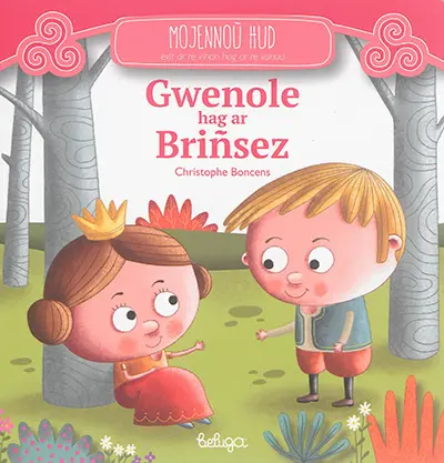 Gwenole hag ar briñsez