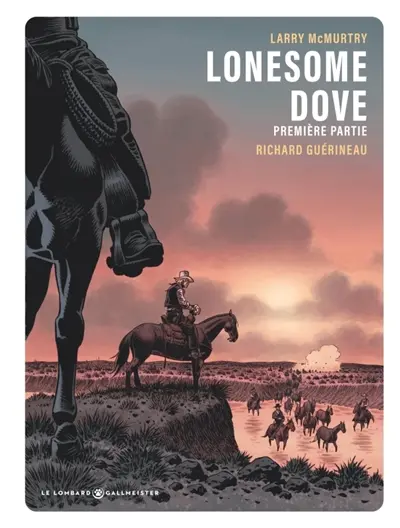 Lonesome Dove. Vol. 1