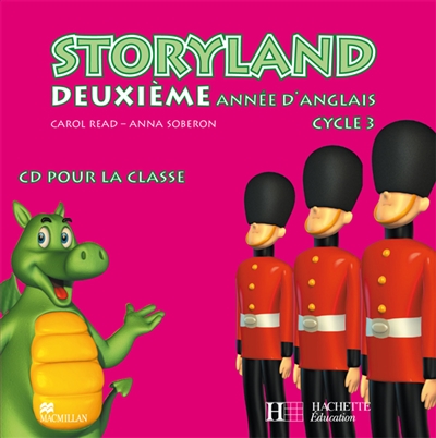 Storyland 2e année d'anglais cycle 3 : CD audio classe