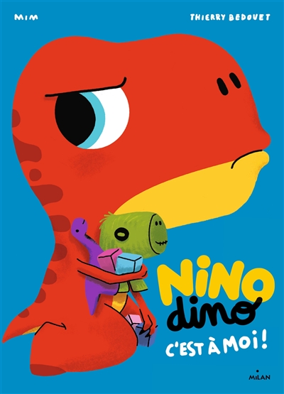 Nino Dino - C'est à moi !