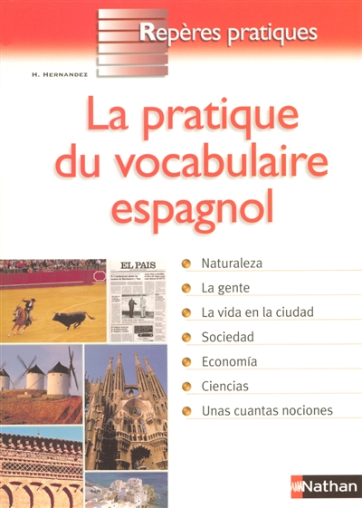 La pratique du vocabulaire espagnol