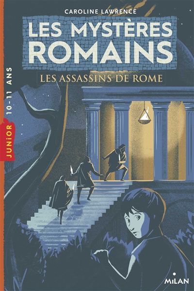 les mystères romains. vol. 4. les assassins de rome