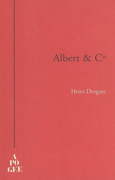Albert & Cie, histoire