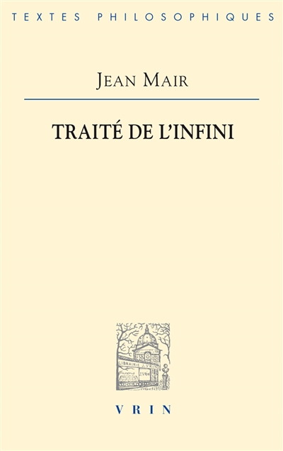 Le Traité de `l'infini' de Jean Mair
