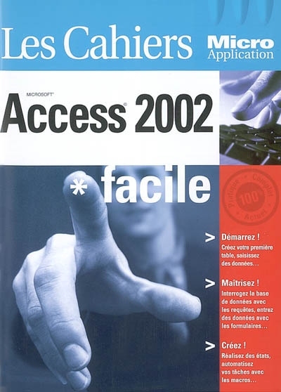 Access 2002 : facile