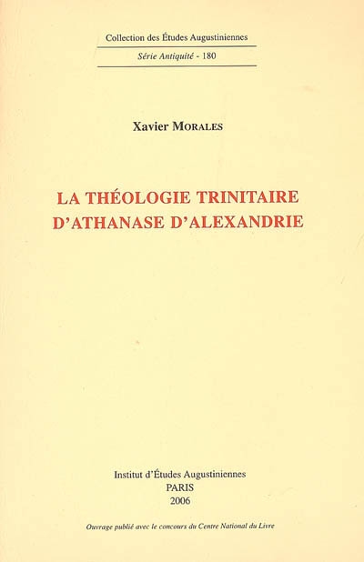 La théologie trinitaire d'Athanase d'Alexandrie