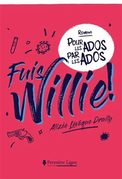 Fuis Willie !