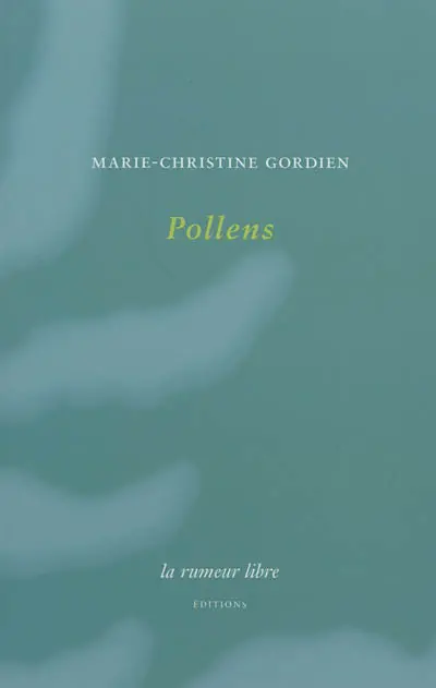 Pollens