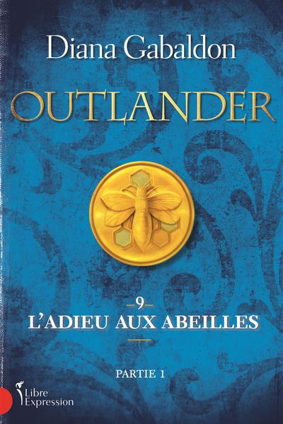 L'Adieu aux abeilles 9, partie 1