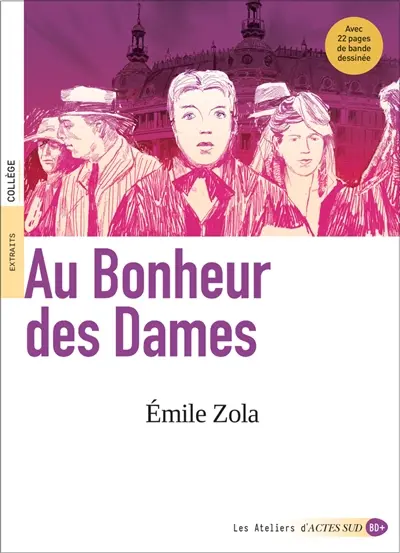 Au bonheur des dames : extraits, collège Au bonheur des dames : extraits, collège