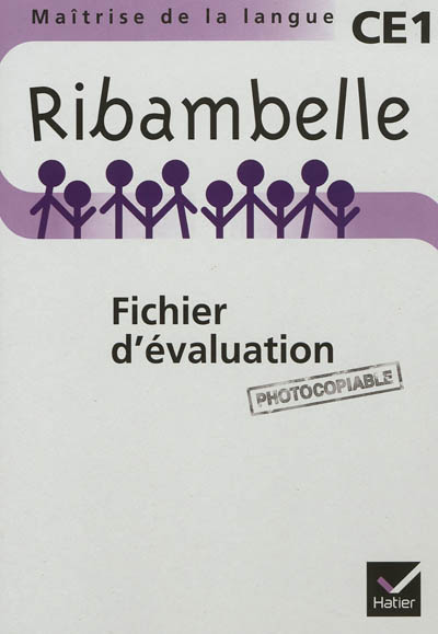 Ribambelle, maîtrise de la langue, CE1 : fichier d'évaluation